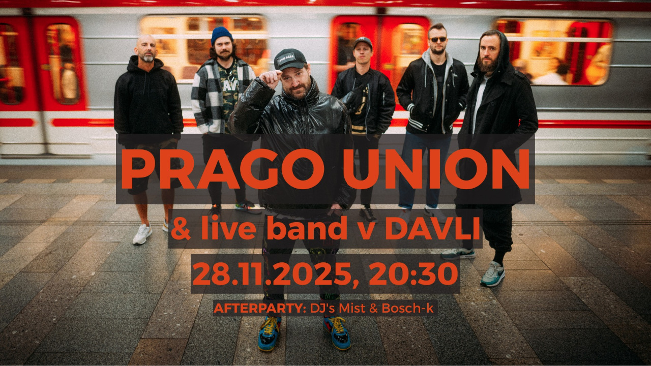 Pragounion afterparty - DJs Bosch-K, Mist